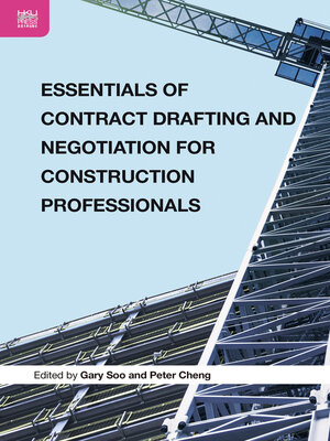 cover image of Essentials of Contract Drafting and Negotiation for Construction Professionals